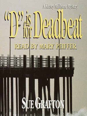 cover image of "D" is for Deadbeat